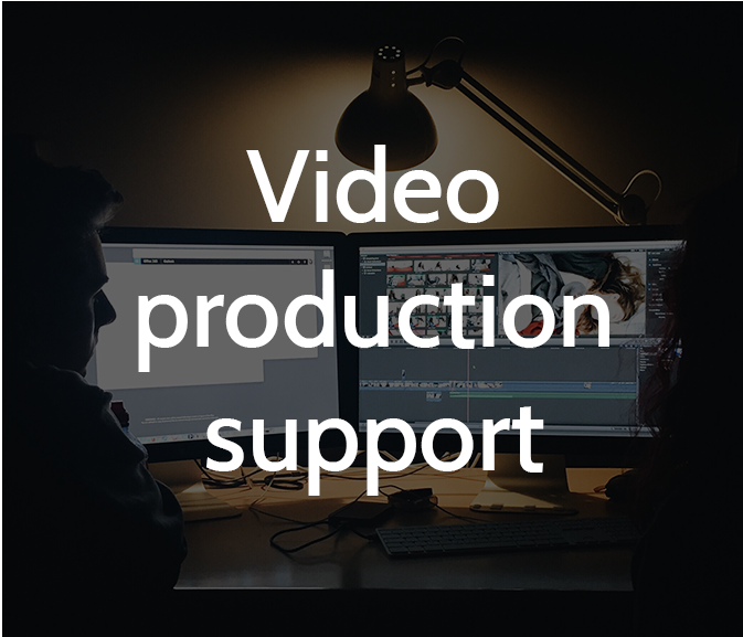 Video production support